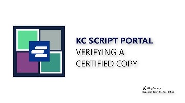 KC Script Portal - Verifying a Certified Copy