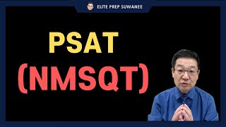 【Elite Prep Cerritos】 PSAT / NMSQT (National Merit Scholarship Qualifying Test.