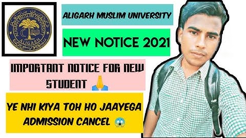 Aligarh Muslim University important notice aligarh Muslim University notice exam registration 2021