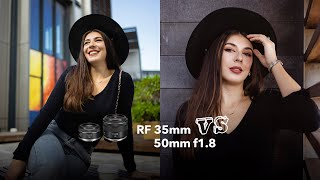 Canon RF 35mm f1.8 vs 50mm Lens Portrait Review