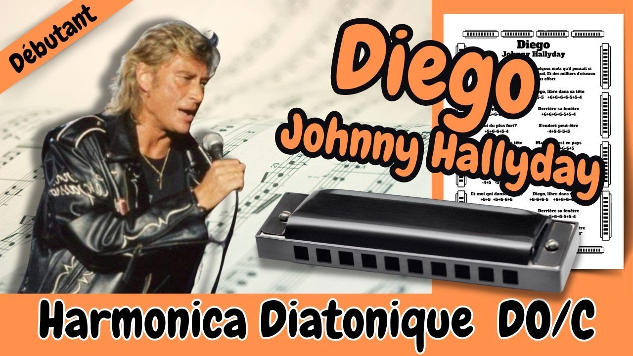 ☮ Apprenez à jouer Diego de Johnny Hallyday à l'harmonica Idéal pour