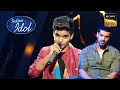 Salman  naina thag lenge       indian idol season 10  full episode