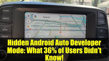 Hidden Android Auto Developer Mode: What 36% of Users Didn