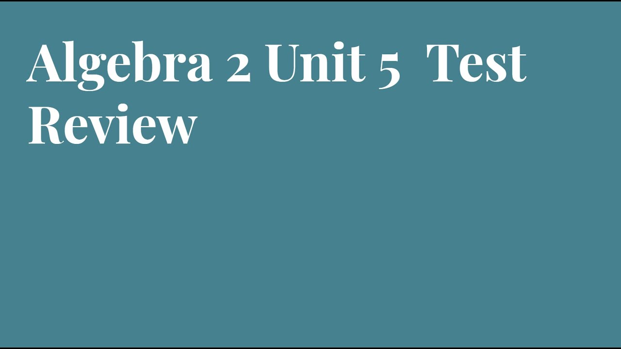 Unit 5 Review # 2