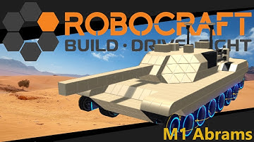 Robocraft - M1 Abrams Gameplay