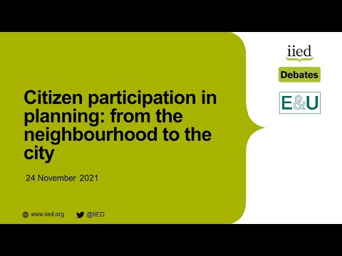 Citizen participation in planning: from the neighbourhood to the city