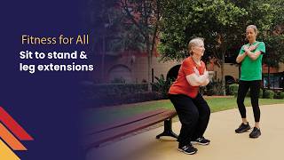 Sit to Stand & Leg Extensions Exercise Made Simple | Fitness for All