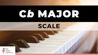 Cb Major Scale