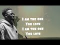 Chandler Moore - The one You Love (Video Lyrics) Elevation Worship