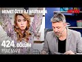 Memet Özer ile Mutfakta 424. Bölüm Fragmanı Memet Özer ile Mutfakta