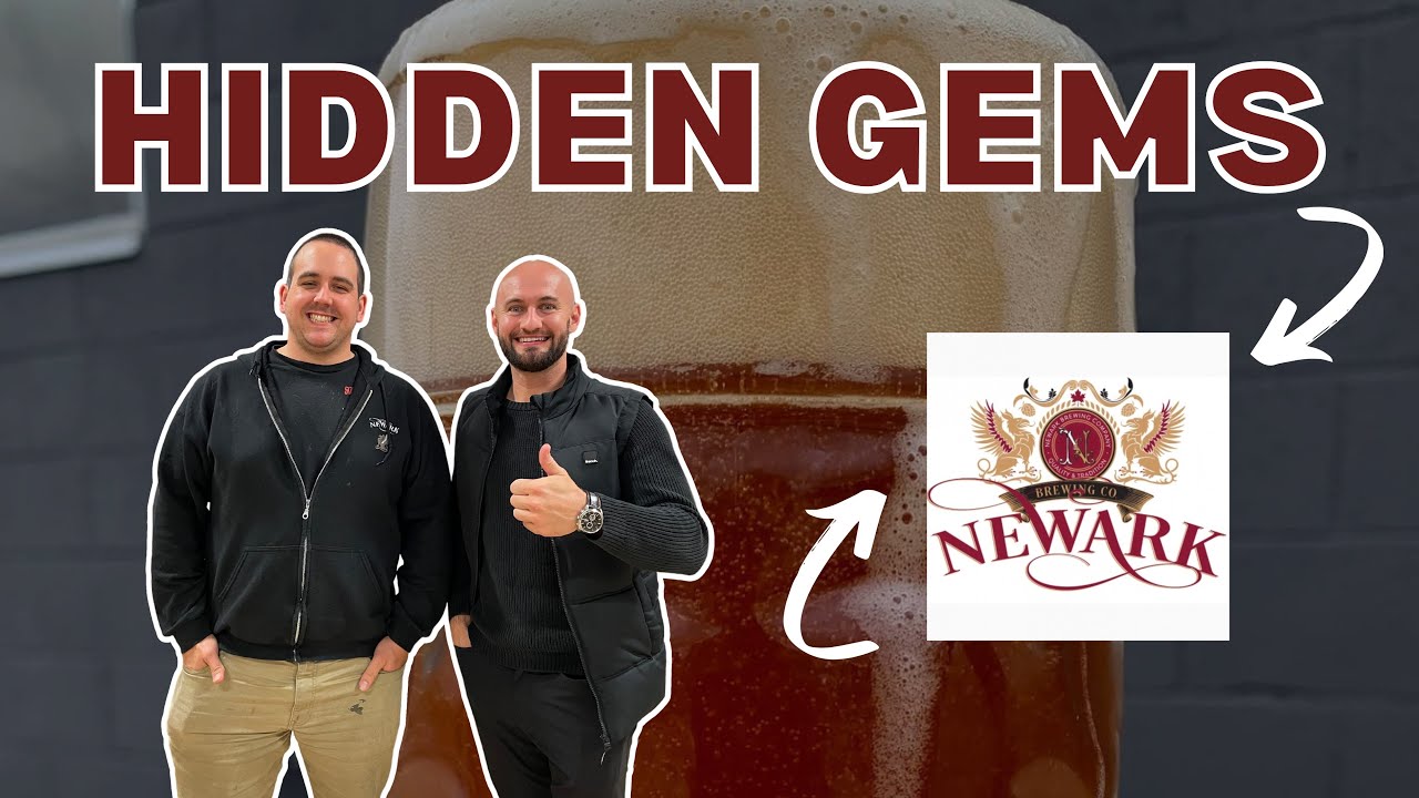 Hidden Gems - Newark Brewery