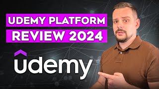 Udemy Review (2024) - My Honest Feedback After Years of Using it - Udemy Platform Review