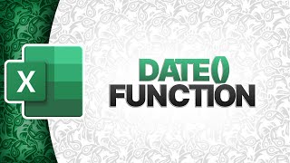 Excel DATE() Function Tutorial: How to Use Date Function in Excel