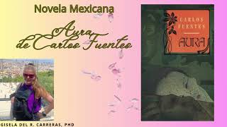 Estudio de la novela mexicana Aura de Carlos Fuentes