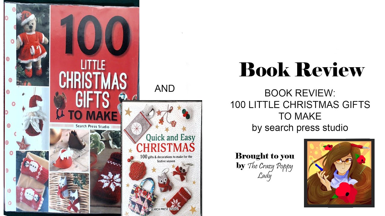 book review 100 LITTLE Christmas Gifts to make by search press studio ...