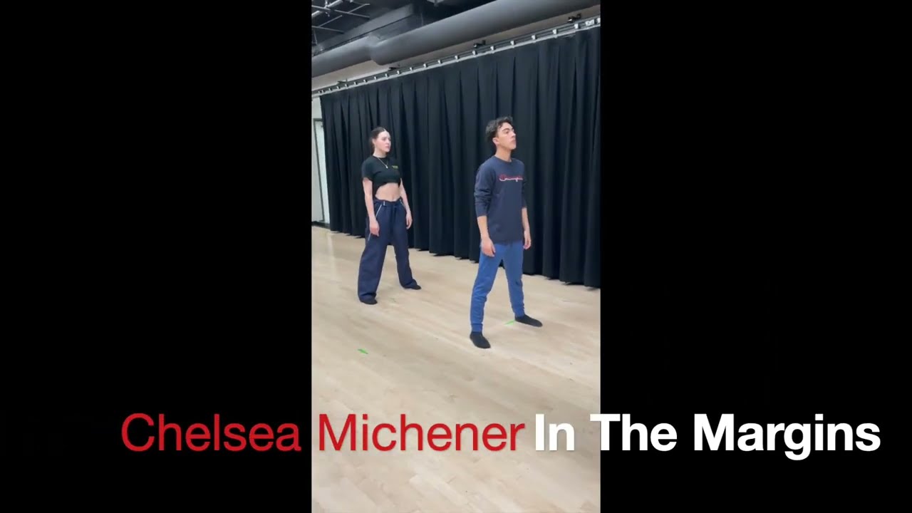 In the Margins - Hussian College - Chor: Chelsea Michener