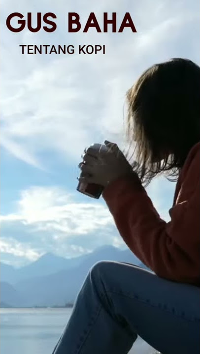 Story WA❗Gus Baha - Tentang Kopi