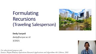 Week3.5 Formulating Recursions (Traveling Salesperson) [Dynamic Programming]
