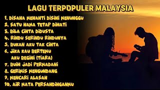 Kompilasi Lagu Malaysia Terpopuler 90an2000an   Paling Enak Didengar Saat Santai U0026 Nostalgia