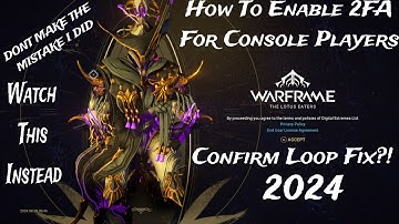 Fix For Warframe Console Players To Enable 2FA On Warframe 2024 (Console Fix?!)