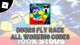 all working codes in DOORS Fly Race roblox all working codes in DOORS Fly Race roblox