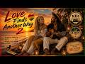(( REGGAE - LOVE FINDS ANOTHER WAY 2 )) Song lyrics created by Dan Robson !!!