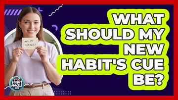 What Should My New Habit