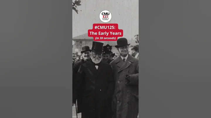 #CMU125: The Early Years