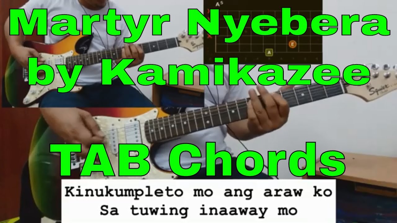 Martyr Nyebera by Kamikazee | guitar cover chords TAB