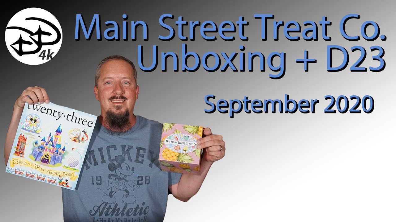 Main Street Treat Co. + D23 Unboxing, August 2020