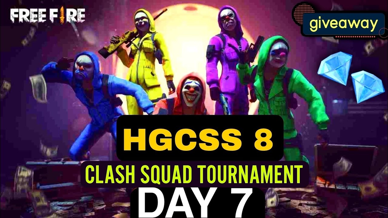 HGCSS 8 | DAY 7| FREE FIRE CLASH SQUAD TOURNAMENT |Free fire live diamonds giveaway |Free fire funny