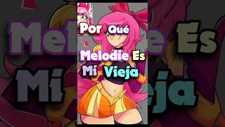 porque melodie es mi vieja #brawlstars #brawl #humor