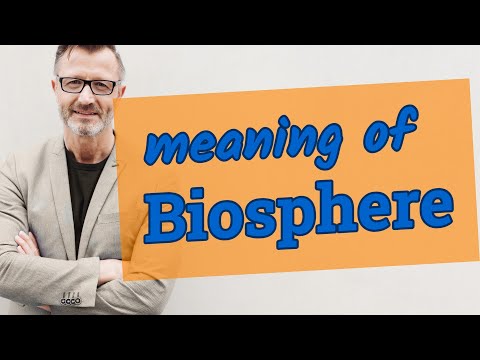 Biosphere | Definition of biosphere 📖 📖 📖 📖