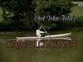 Chef John Folse's Cajun Louisiana | 1994