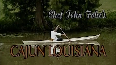 Chef John Folse's Cajun Louisiana | 1994