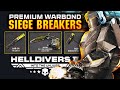 Helldivers 2 - Siege Breakers Warbond!