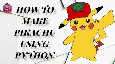 How To Make Pikachu Using Python #python #Pokémon