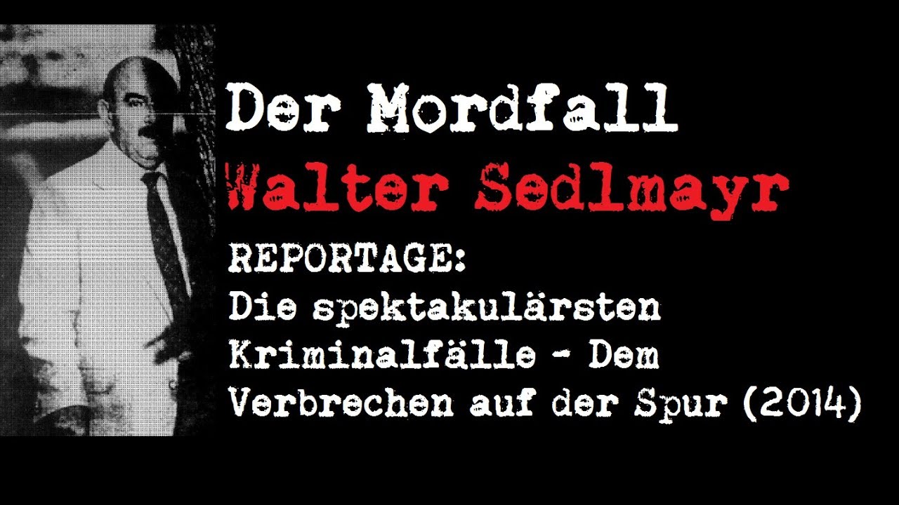 Die Spektakulärsten Kriminalfälle Youtube Die Spektakulärsten Kriminalfälle Youtube