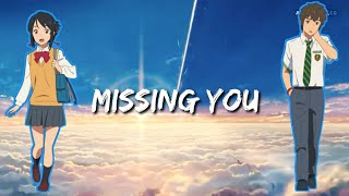『MISSING YOU』- NISHINO KANA [ Kimi no nawa ] || SUBTITLE INDONESIA🎵🎵