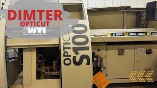 Dimter Opticut (Wood Optimizing Machines From Germany)