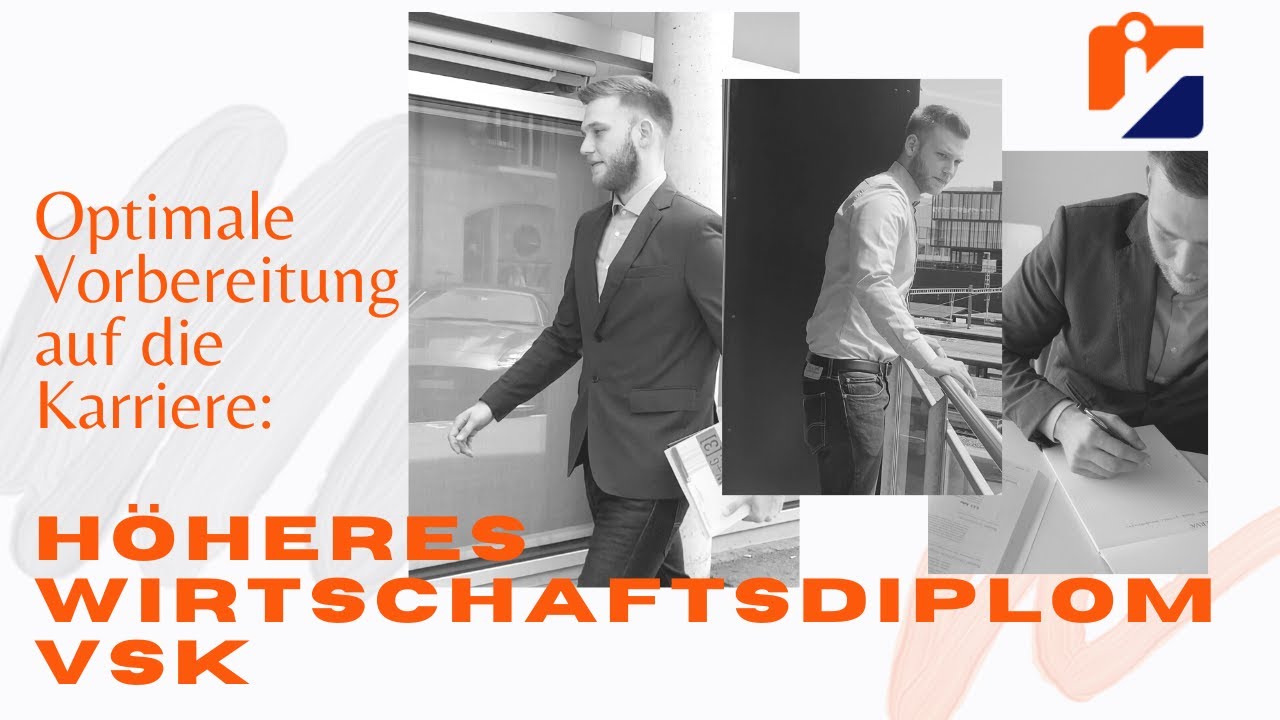 Höheres Wirtschaftsdiplom VSK: Optimale Vorbereitung auf die Karriere