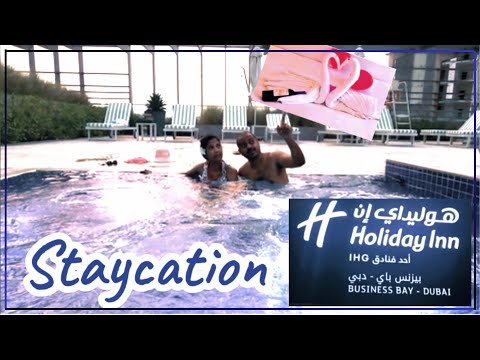 Holiday Inn by IHG | Business Bay - Dubai | Staycation | Great Guest Experience