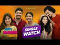 Just married things  single watch  jeeva joseph  sreevidya mullachery  sudhin  aparna thomas