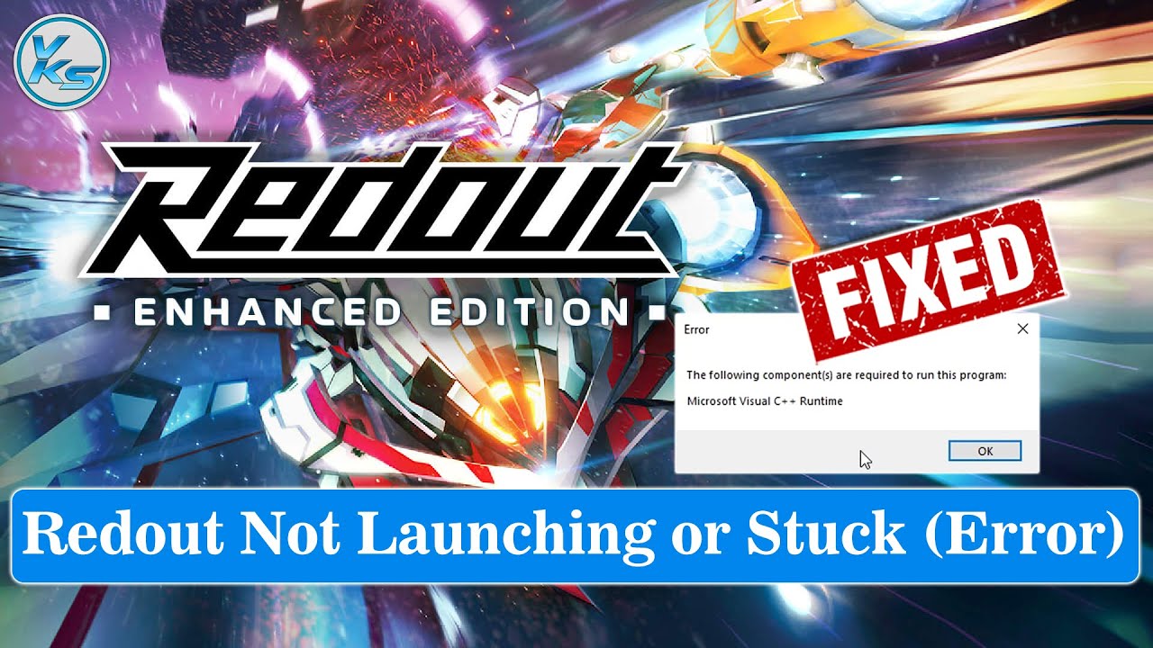 How To Fix Redout Launching The Game Failed (Black Screen) | Redout Not ...