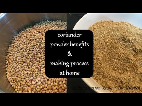 Coriander Seeds Benefits And How To Make It At Home Raw Roasted