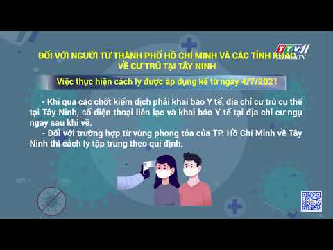 Hướng dẫn công dân từ Tp.HCM và các tỉnh khác về cư trú tại Tây Ninh | Thông tin dịch Covid-19