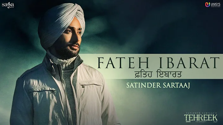 Fateh Ibarat - Satinder Sartaaj | Beat Minister | New Punjabi Songs 2021 | Latest Punjabi Songs 2021