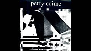 Petty Crime - Forfeit Intent 7