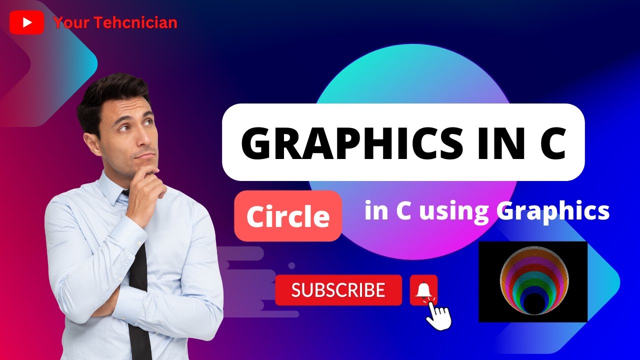 Graphics in C | C language | C | Graphics | Circle | YOUR TECHNICIAN ...