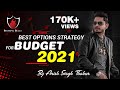 Trade Options on Budget Day || Best Strategy with Hedging || Anish Singh Thakur || BoomingBulls